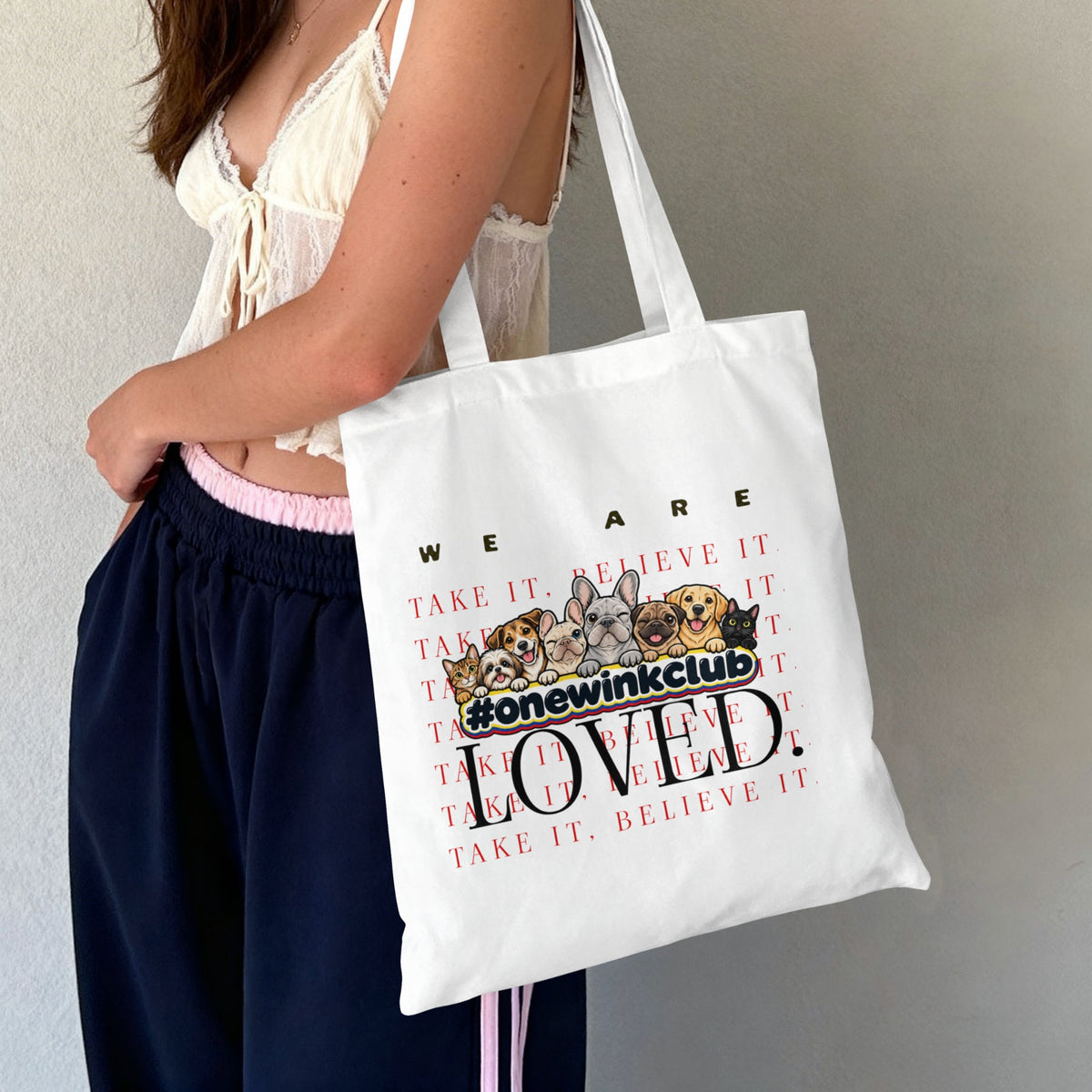We Are Loved Tote Bag